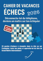 Deviens le maitre de l'échiquier
